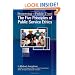 Preserving The Public Trust: The Five Principles Of Public Service Ethics