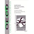  Gateways to the Global Market: Consumers and Electronic Commerce  by Organization for Economic Cooperation & and OECD
