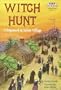 Witch Hunt: It Happened in Salem Village (Step into Reading, Step 4, paper)