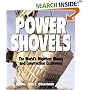 Power Shovels: The World's Mightiest Mining and Construction Excavators