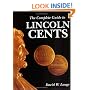 The Complete Guide to Lincoln Cents