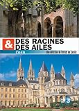Des racines et des ailes : Caen, sur les traces de Guillaume le conqu�rant