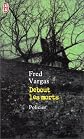 Debout Les Morts (French Edition)