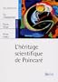 L'h�ritage scientifique de Poincar�