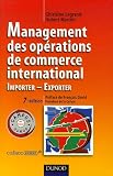 Revue Dunod  / Management des opérations de commerce international : Importer-Exporter