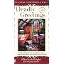 Deadly Greetings