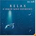 Relax: A Liquid Mind Experience