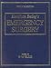 Books : Hamilton Bailey's Emergency Surgery