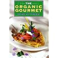 The Organic Gourmet: Feast of Fields