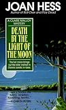 Death by the Light of the Moon
