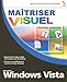 Maîtriser Windows Vista