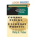 Common Stocks and Uncommon Profits and Other Writings