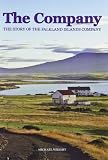 The company : the story of the Falkland Islands Company 1851 - 2006