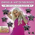 Daniela Katzenberger - Nat�rlich Blond