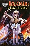 Kolchak: Tales of the Night Stalker - Proximity Part One (Cover A) Kolchak: Tales of the Night Stalker - Proximity Part One (Cover A)