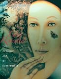  : Eden Revisited: The Ceramic Art of Kurt Weiser