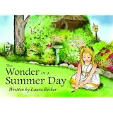 The Wonder of A Summer Day ~ Laura Becker