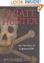 The Pirate Hunter: The True Story of Captain Kidd
