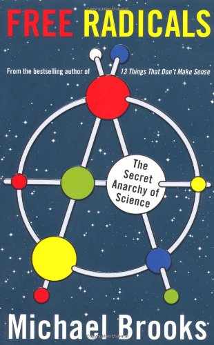Produkt-Bild: Free Radicals: The Secret Anarchy of Science