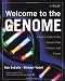 Welcome to the Genome: A User's Guide to the Genetic Past, Present, and Future