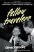 Search : Fellow Travelers (Vintage)