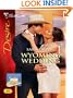 Wyoming Wedding (Silhouette Desire)