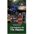 Chroniques de l'Ile Maurice