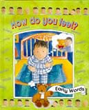 How Do You Feel? (Early Words Series)