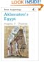 Akhenaten's Egypt (Shire Egyptology, No. 10)