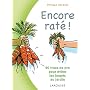 Encore rat� ! de Philippe Bonduel