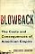 Blowback: The Costs and Consequences of American Empire