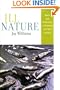 Ill Nature: Rants and Reflections on Humanity and Other Animals