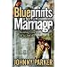 Blueprints for Marriage