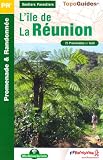Sentiers forestiers de l île de La Réunion : 25 Promenades en forêt