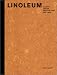 Books : Linoleum: History, Design, Architecture: 1882-2000