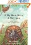 If My Mom Were a Platypus: Animal Babies and Their Mothers