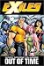 Exiles Volume 3 - Out of Time: Out of Time v. 3 (Exiles (Marvel Entertainment Group))
