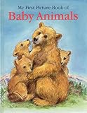 My first picture book of baby animals