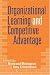 Book Organizational Learning and Competitive Advantage