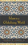 Islam in a Globalizing World