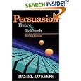 Persuasion: Theory and Research (Current Communication: An Advanced Text)