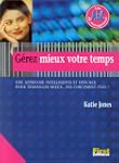 G�REZ MIEUX VOTRE TEMPS