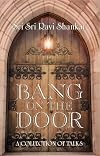 Bang on the Door: A Collection of Talks