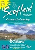 Visit Scotland: Caravan and Camping 2005 (Visit Scotland)