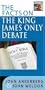 The Facts on the King James Only Debate (The Facts On Series)