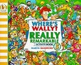 Where's Wally? : the really remarkable activity book