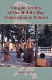 Unique Tenets of the Middle Way Consequence School