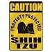 shih_tzu1shih tzu - CAUTION PROPERTY PROTECTED BY SHIH TZU PARKING SIGN