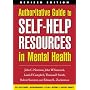 Authoritative Guide to Self-Help Resources in Mental Health, Revised Edition (The Clinician's Toolbox)