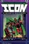 Icon: A Hero's Welcome (Milestone Comics Library)